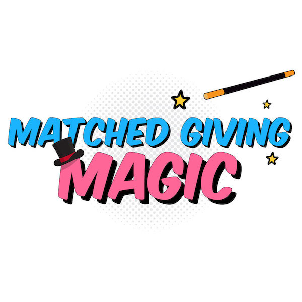 Matched Giving Magic Workshop